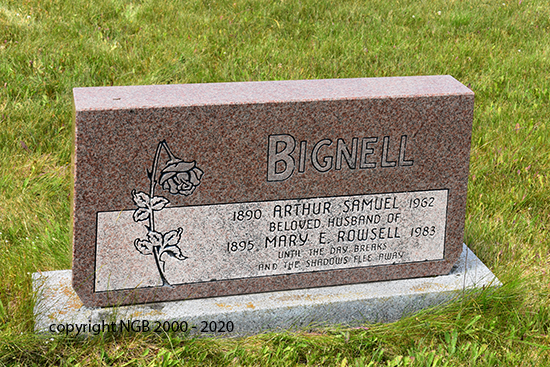 Arthur Samuel & Mary E. Rowsell Bignell