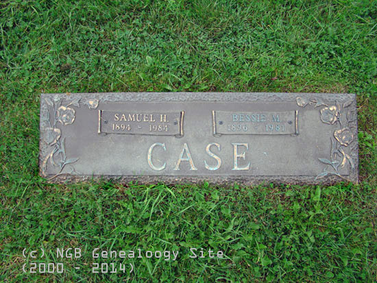 Samuel & Bessie Case