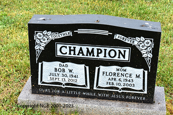 Bob W. & Florence M. Champion