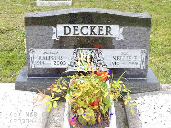 Ralph R. and Nellie F. Decker