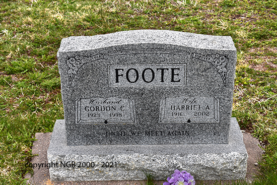 Gordon C. & Harriet A. Foote