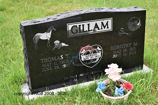 Thomas T. & Dorothy M. Gillam