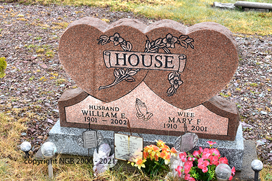 William E. & Mary F. House
