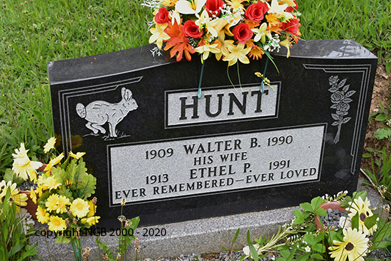 Walter B. & Ethel P. Hunt