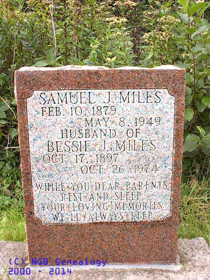 Samuel J. & Bessie J. Miles