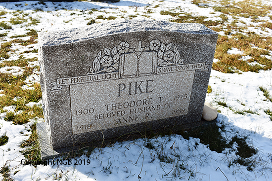 Theodore . & Anne R. Pike