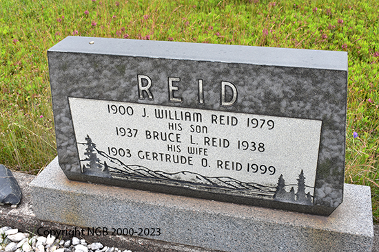 J. William, Bruce L. & Gertrude L. Reid