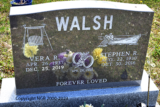 Stephen R. & Vera R. Walsh